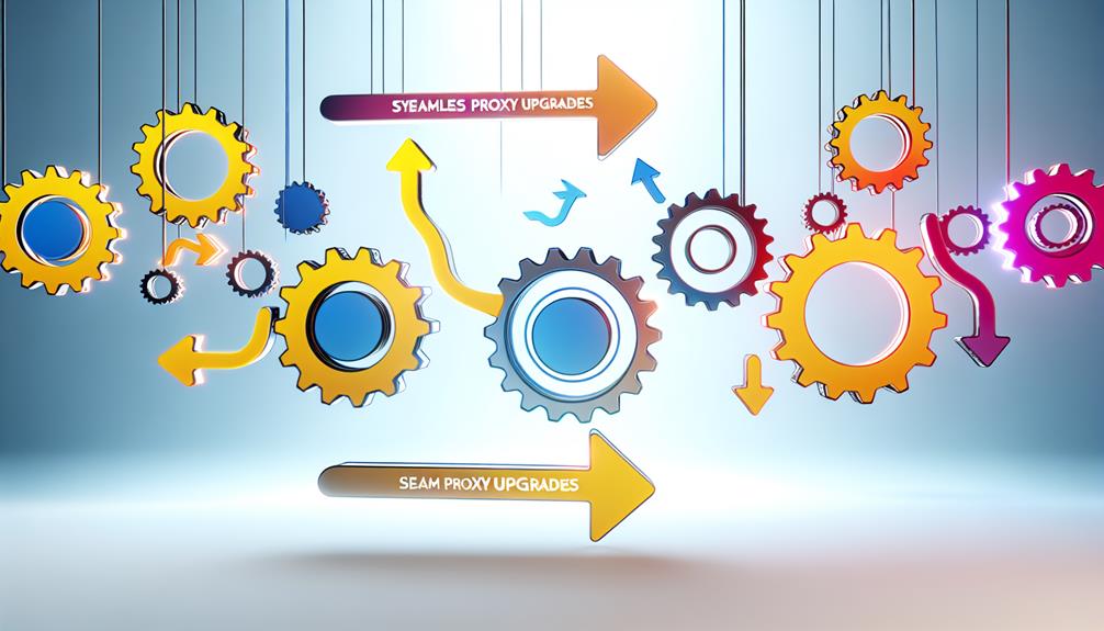 simplifying proxy upgrade processes